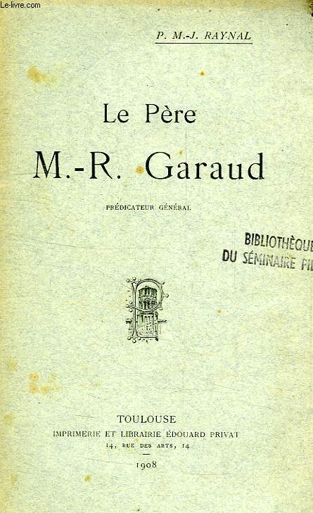 LE PERE M.-R. GARAUD