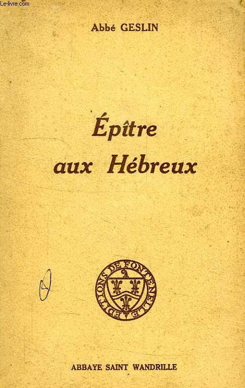 EPITRE AUX HEBREUX