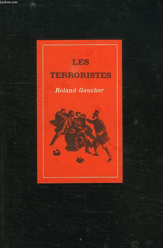 LES TERRORISTES