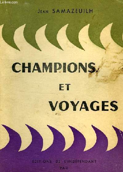 CHAMPIONS ET VOYAGES