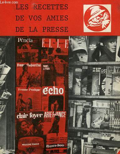 LES RECETTES DE VOS AMIES DE LA PRESSE