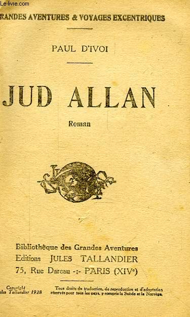 JUD ALLAN / LE ROI DES GAMINS