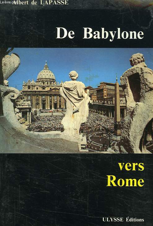 DE BABYLONE VERS ROME