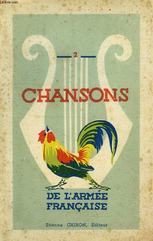 CHANSONS DE L'ARMEE FRANCAISE, TOME 2