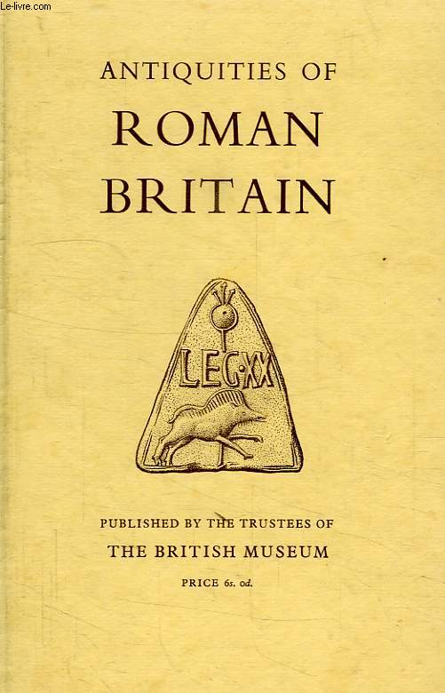 GUIDE TO THE ANTIQUITIES OF ROMAN BRITAIN