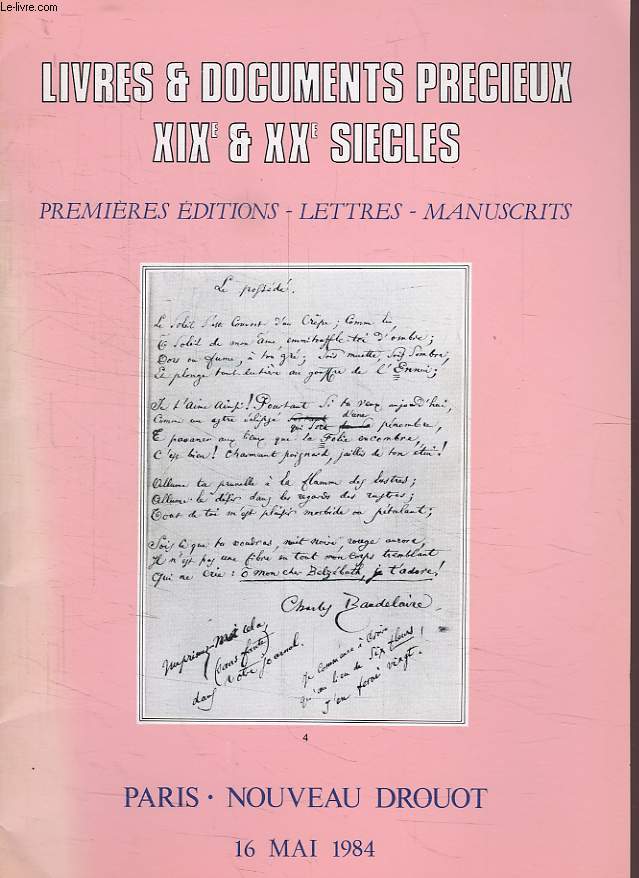 LIVRES ET DOCUMENTS PRECIEUX, XIXe - XXe SIECLES, PREMIERES EDITIONS, LETTRES, MANUSCRITS, NOUVEAU DROUOT, 16 MAI 1984