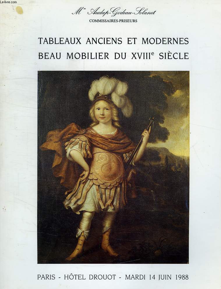 TABLEAUX ANCIENS ET MODERNES, BEAU MOBILIER DU XVIIIe SIECLE, NOUVEAU DROUOT, 14 JUIN 1988