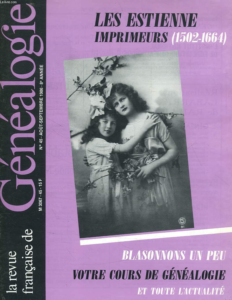 LA REVUE FRANCAISE DE GENEALOGIE, N 45, AOUT-SEPT 1986