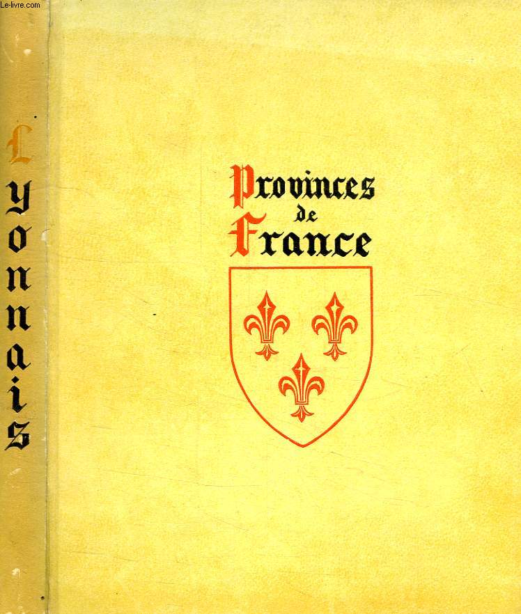 VISAGES DU LYONNAIS