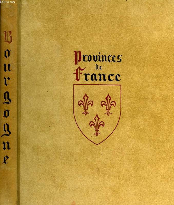 VISAGES DE LA BOURGOGNE