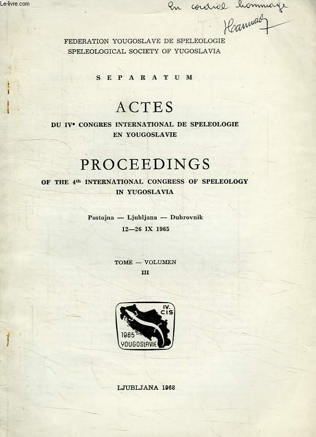 ACTES DU IVe CONGRES INTERNATIONAL DE SPELEOLOGIE EN YOUGOSLAVIE (IX 1965), TOME III, LA CORROSION MICROBIENNE DANS UN RESEAU KARSTIQUE