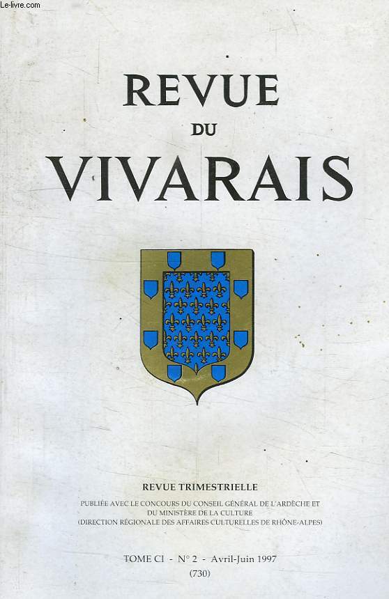 REVUE DU VIVARAIS, TOME CI, N 2, 1997 (N 730)