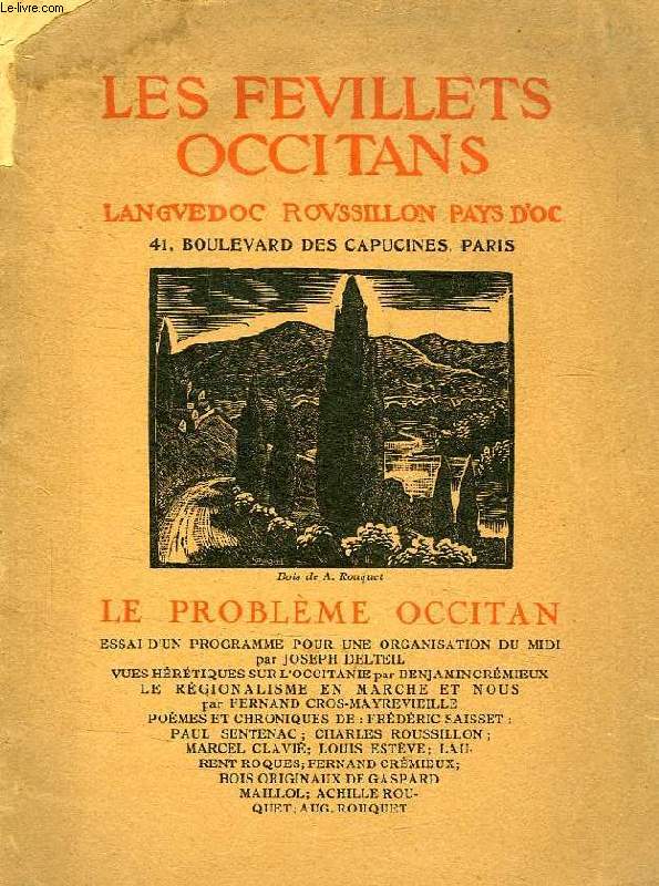 LES FEUILLETS OCCITANS, LANGUEDOC ROUSSILLON, PAYS D'OC, 3e ANNEE, 4e FEUILLET, NOUVELLE SERIE, JUILLET-AOUT 1927