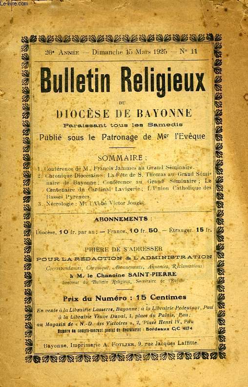 BULLETIN RELIGIEUX DU DIOCESE DE BAYONNE, 20e ANNEE, N 11, 15 MARS 1925