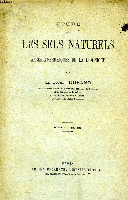 ETUDE SUR LES SELS NATURELS ARSENICO-FERRIQUES DE LA DOMINIQUE