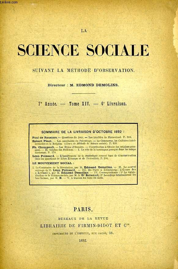 LA SCIENCE SOCIALE SUIVANT LA METHODE D'OBSERVATION, 7e ANNEE, TOME XIV, 4e LIVRAISON