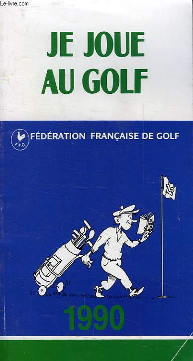 JE JOUE AU GOLF 1990