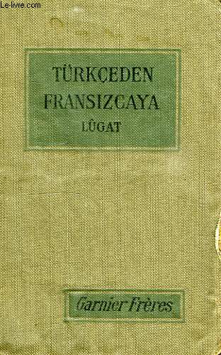 TURKCEDEN FRANSIZCAYA LUGAT