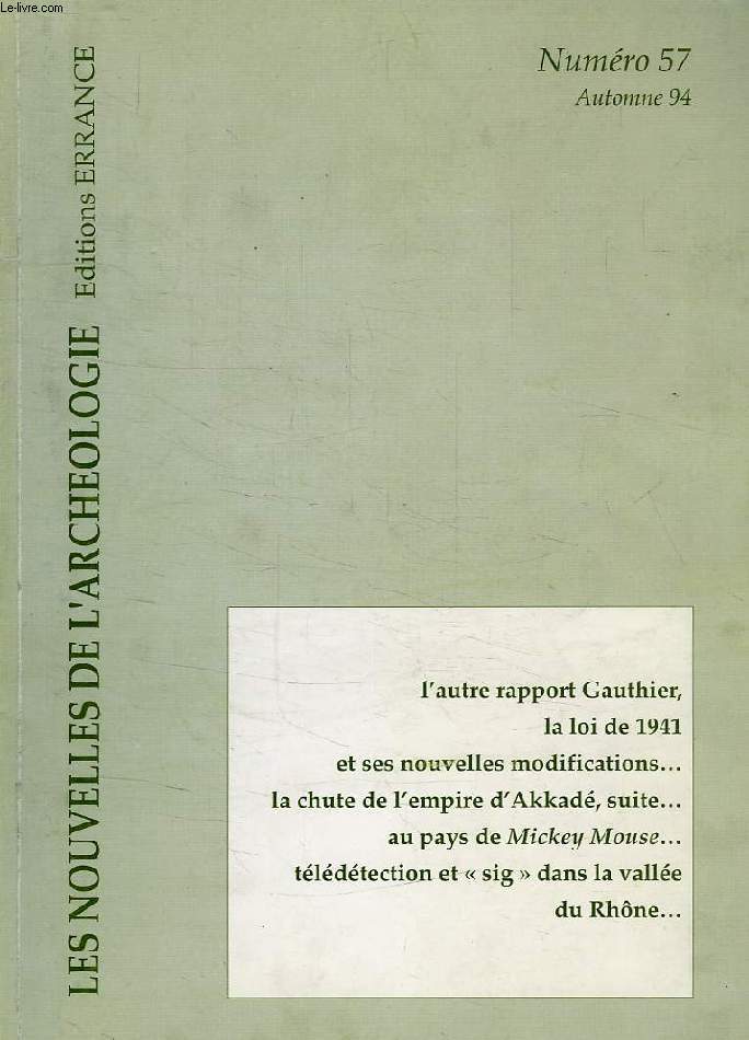 NOUVELLES DE L'ARCHEOLOGIE, N 57, AUTOMNE 1994