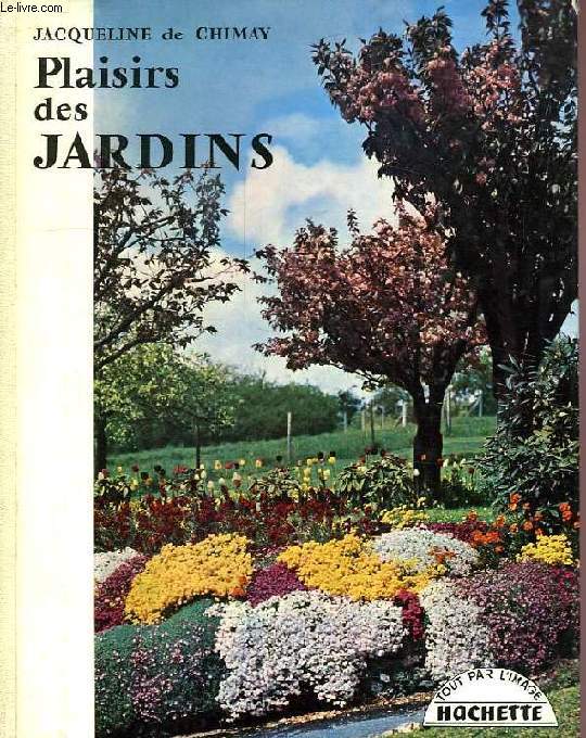 PLAISIRS DES JARDINS