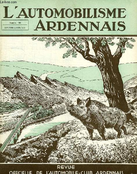 L'AUTOMOBILISME ARDENNAIS, N 188, SEPT.-OCT. 1969