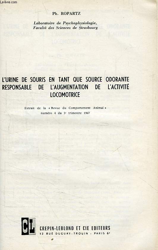 L'URINE DE SOURIS EN TANT QUE SOURCE ODORANTE RESPONSABLE DE L'AUGMENTATION DE L'ACTIVITE LOCOMOTRICE