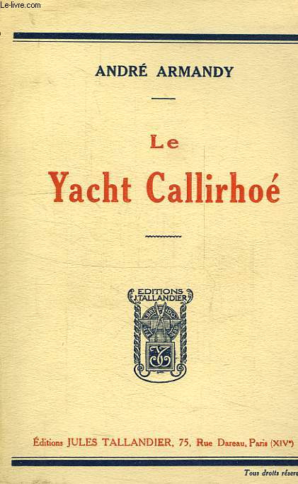 LE YACHT CALLIRHOE