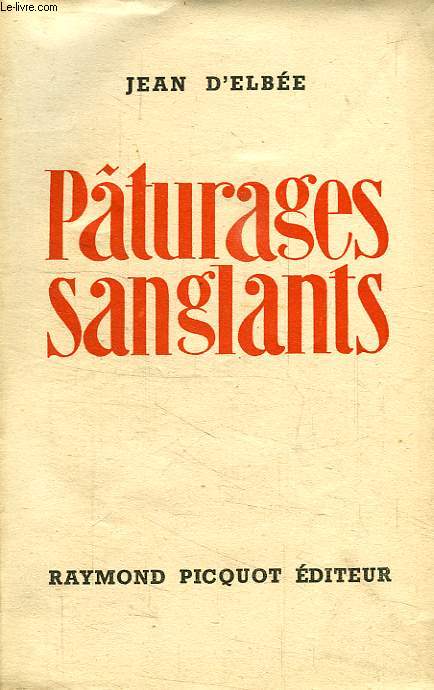 PATURAGES SANGLANTS