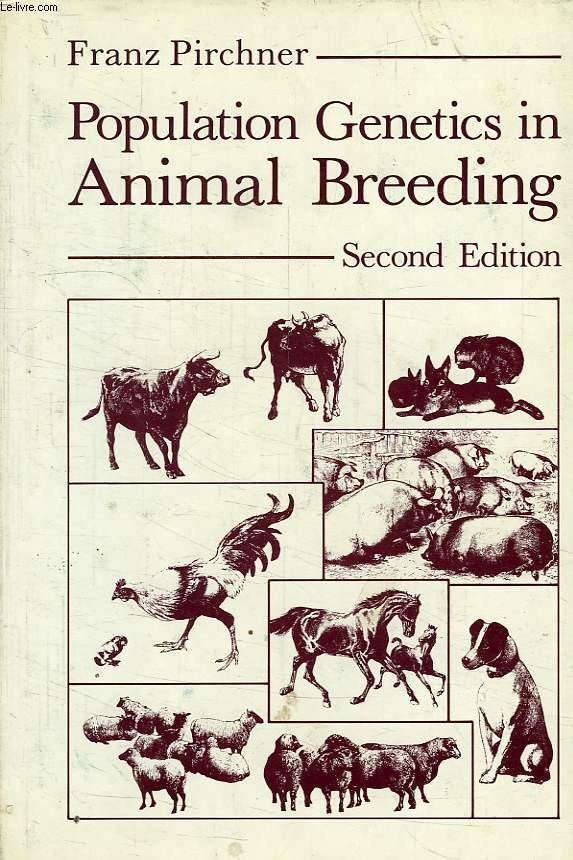 POPULATION GENETICS IN ANIMAL BREEDING