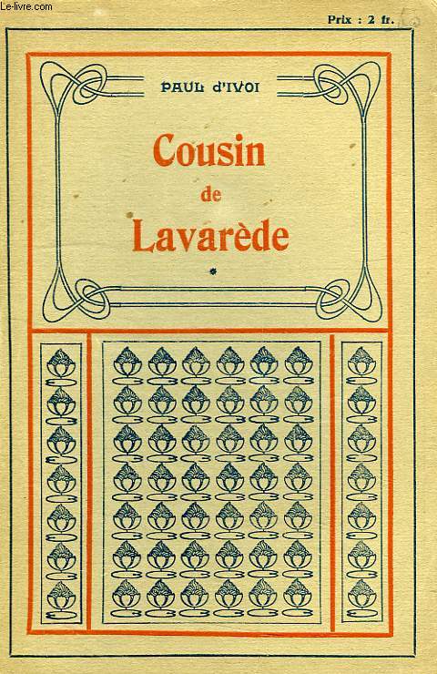 COUSIN DE LAVAREDE !, 2 TOMES