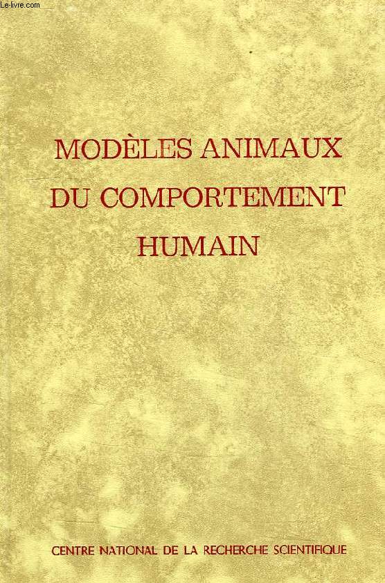 MODELES ANIMAUX DU COMPORTEMENT HUMAIN