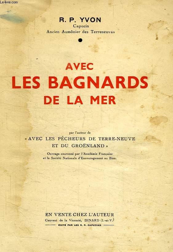 AVEC LES BAGNARDS DE LA MER