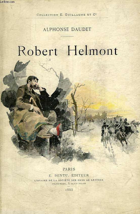 ROBERT HELMONT, JOURNAL D'UN SOLITAIRE