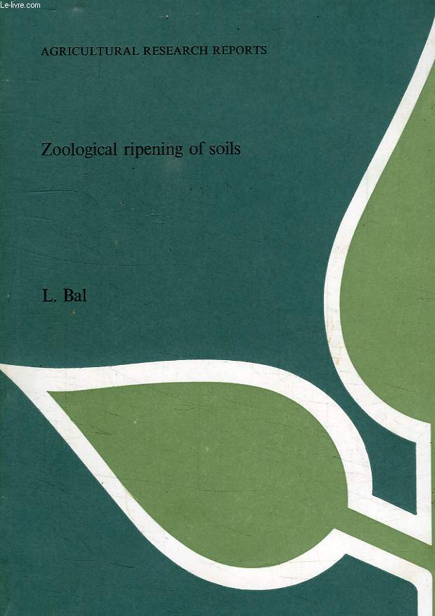 ZOOLOGICAL RIPENING OF SOILS