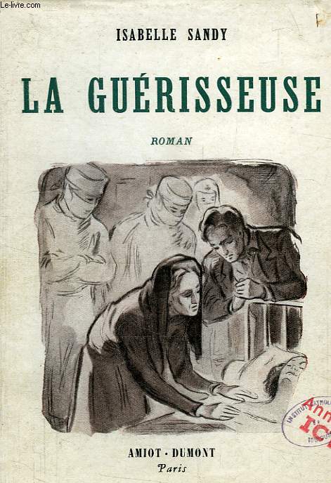 LA GUERISSEUSE