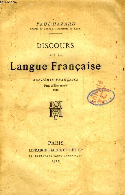 DISCOURS SUR LA LANGUE FRANCAISE