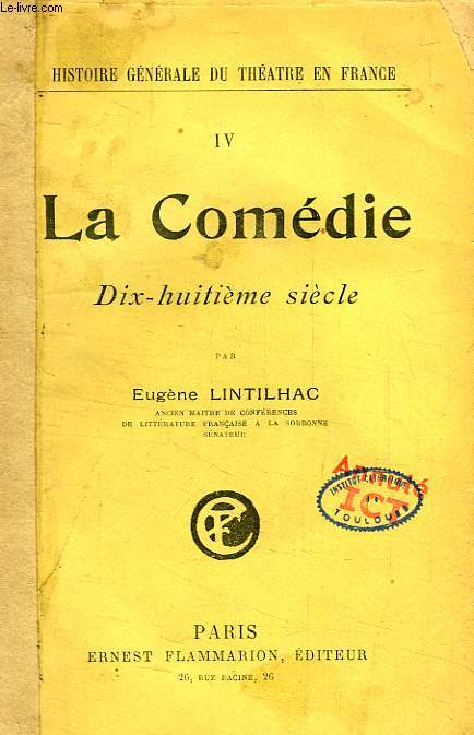 LA COMEDIE, DIX-HUITIEME SIECLE