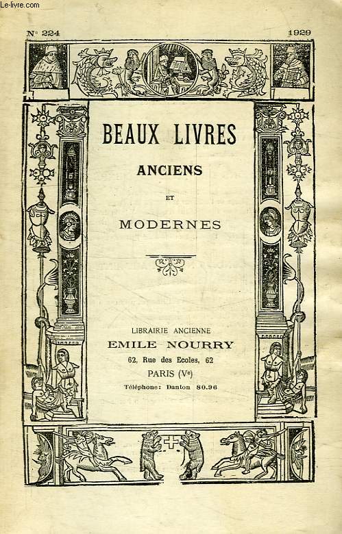 BEAUX LIVRES ANCIENS ET MODERNES, N 224, 1929