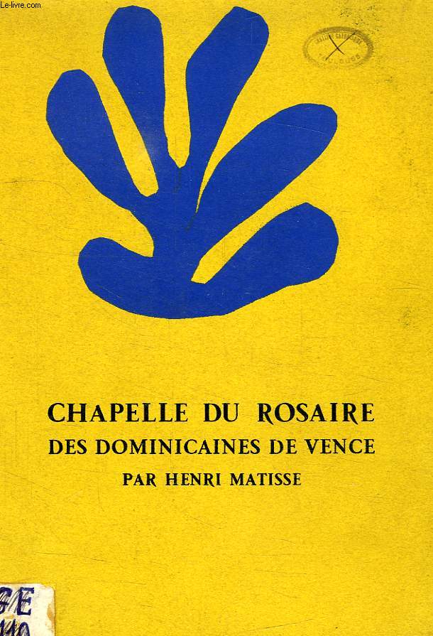 CHAPELLE DU ROSAIRE DES DOMINICAINES DE VENCE