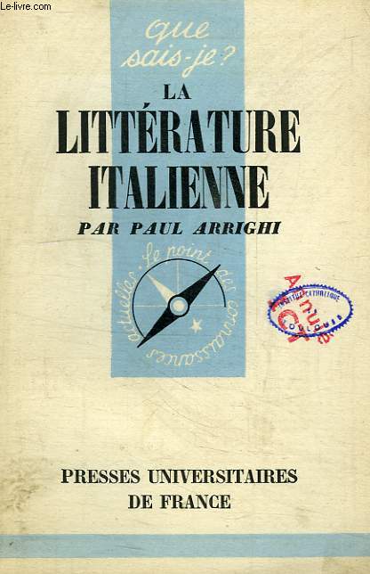 LA LITTERATURE ITALIENNE DES ORIGINES A NOS JOURS