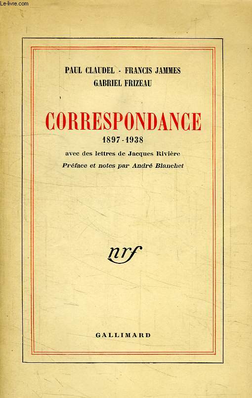 CORRESPONDANCE, 1897-1938