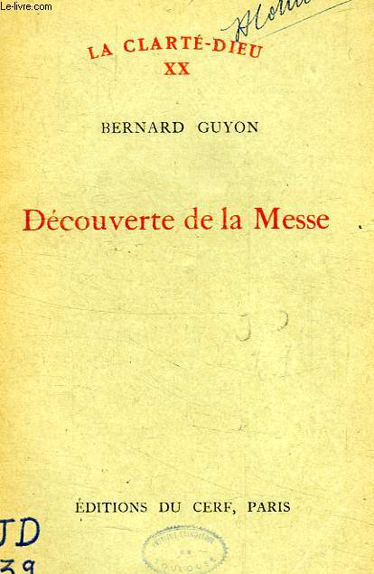 DECOUVERTE DE LA MESSE