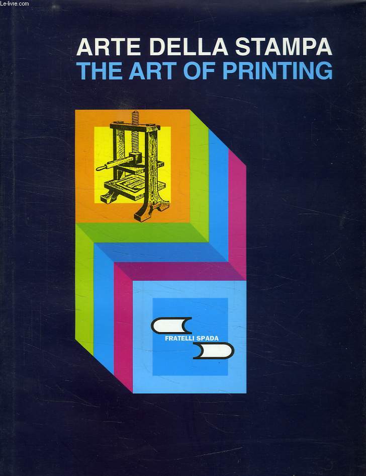 ARTE DELLA STAMPA, THE ART OF PRINTING