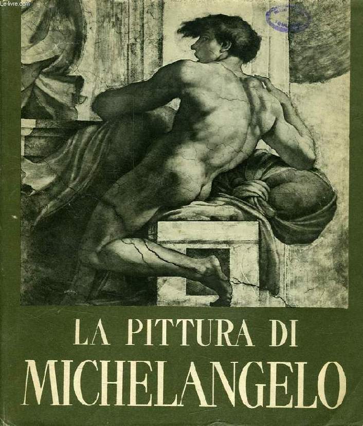 LA PITTURA DI MICHELANGELO