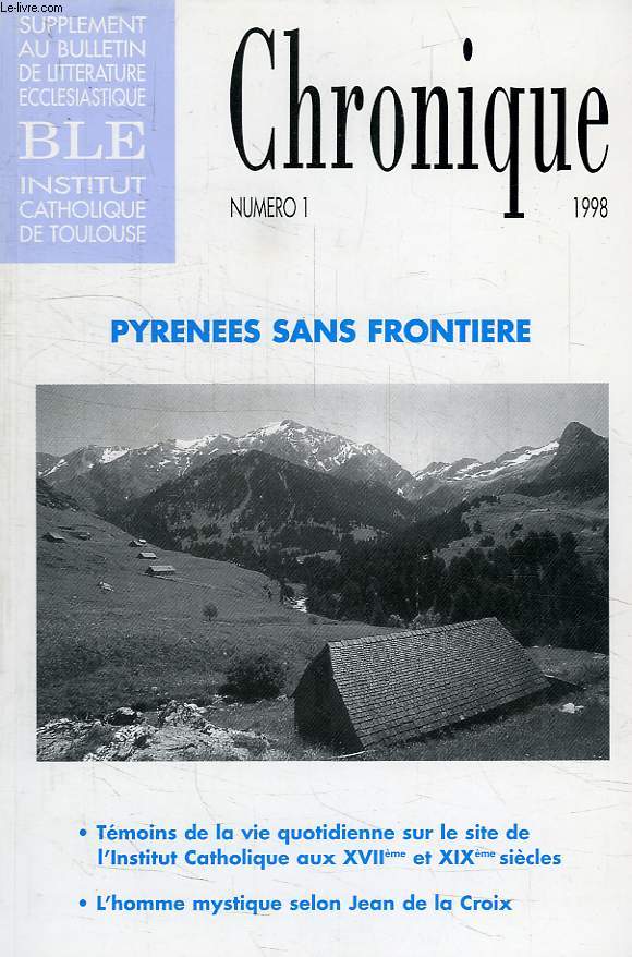 CHRONIQUE, N 1, 1998, PYRENEES SANS FRONTIERE