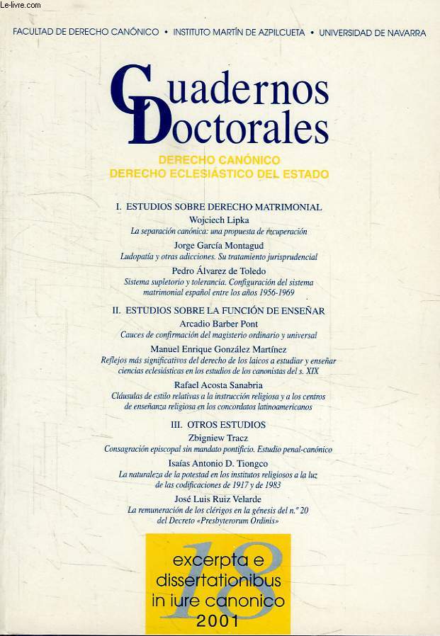 CUADERNOS DOCTORALES, DERECHO CANONICO, DERECHO ECLESIASTICO DEL ESTADO, N 18