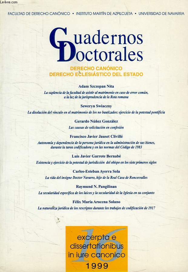 CUADERNOS DOCTORALES, DERECHO CANONICO, DERECHO ECLESIASTICO DEL ESTADO, N 16