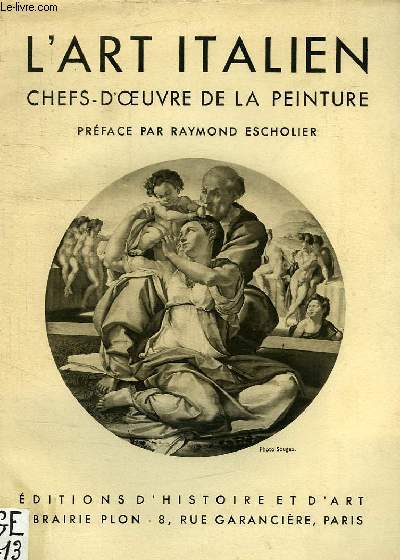 L'ART ITALIEN, CHEFS-D'OEUVRE DE LA PEINTURE