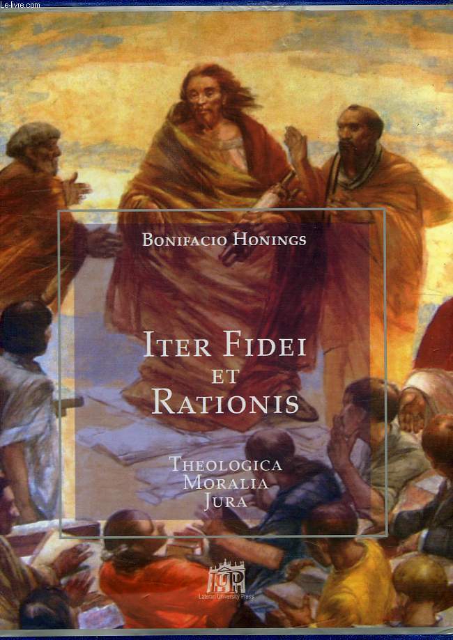 ITER FIDEI ET RATIONIS, 3 TOMES