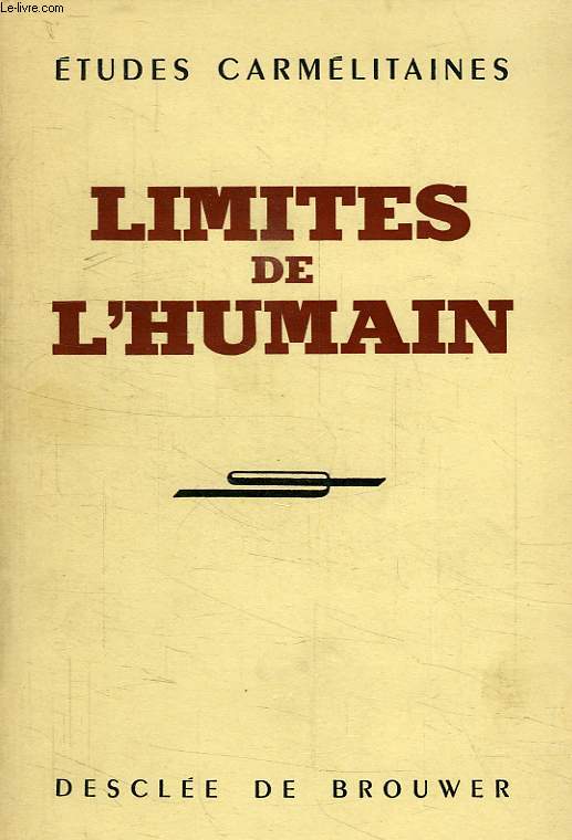 LIMITES DE L'HUMAIN